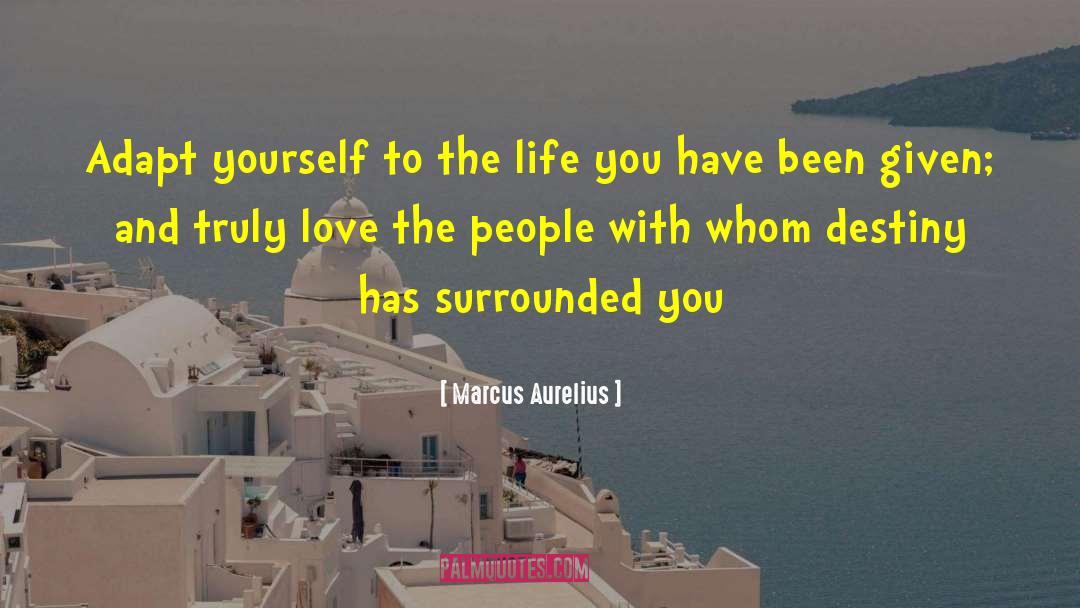 Life With Picasso quotes by Marcus Aurelius