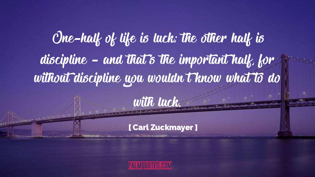Life Without Change quotes by Carl Zuckmayer