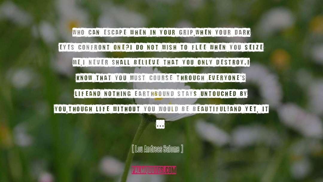 Life Without Soul quotes by Lou Andreas Salome