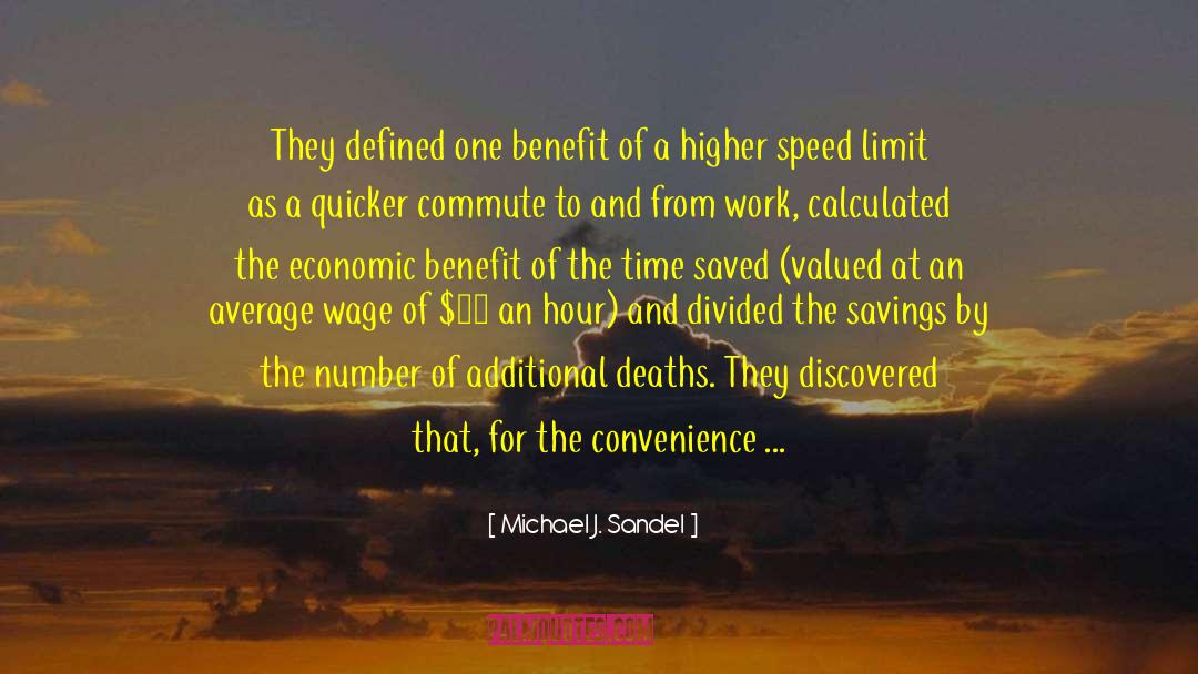 Life Work Balance quotes by Michael J. Sandel