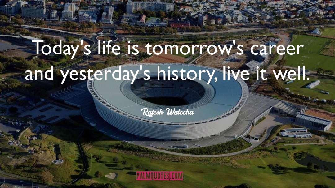 Life Works quotes by Rajesh Walecha