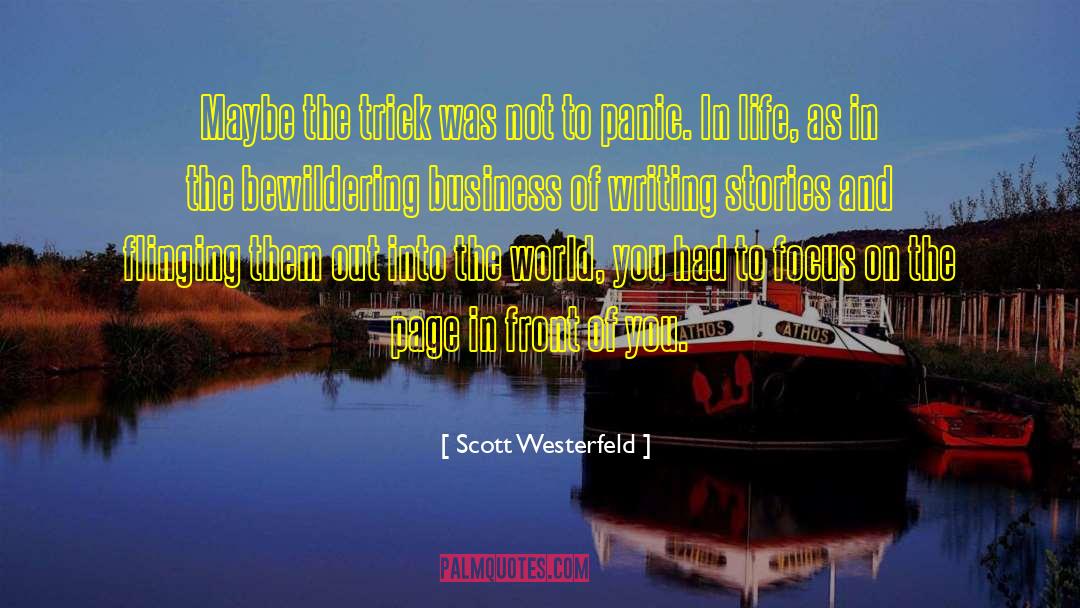 Life Writing Writer quotes by Scott Westerfeld