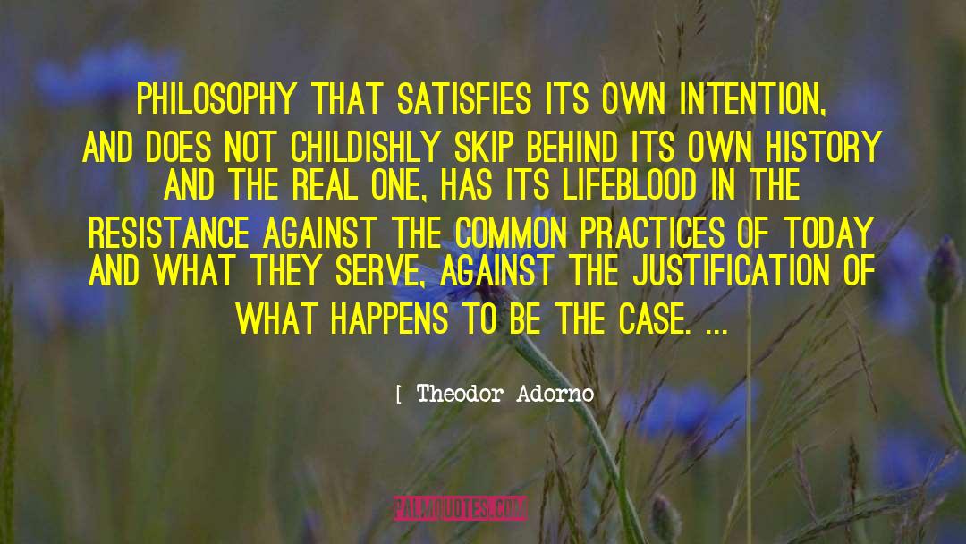 Lifeblood quotes by Theodor Adorno