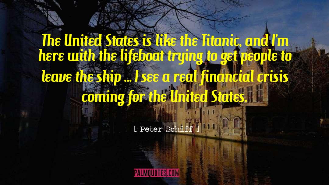 Lifeboats quotes by Peter Schiff