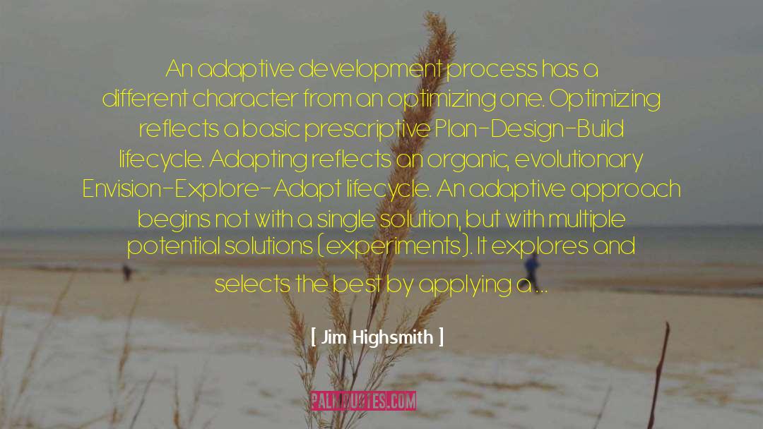 Lifecycle quotes by Jim Highsmith