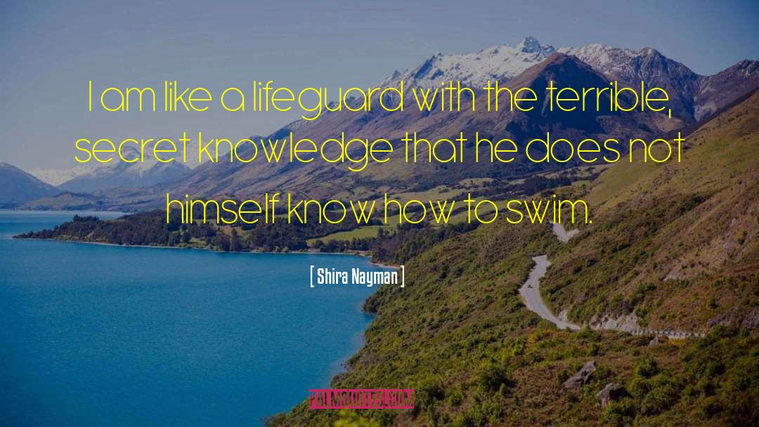 Lifeguard quotes by Shira Nayman