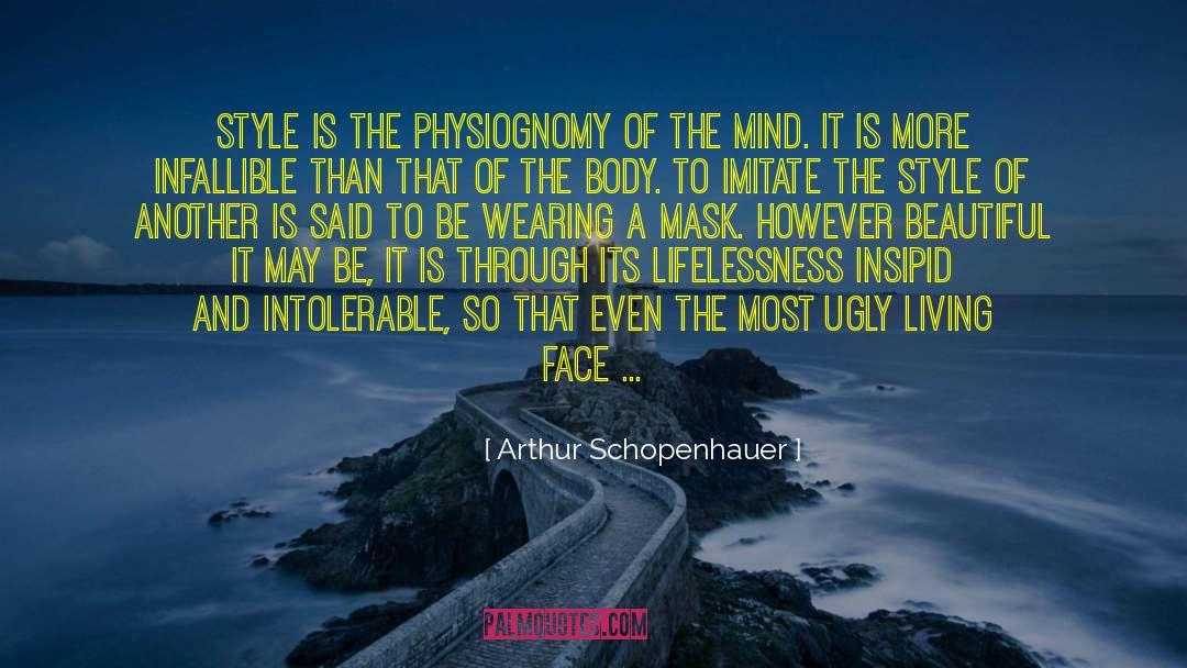 Lifelessness quotes by Arthur Schopenhauer