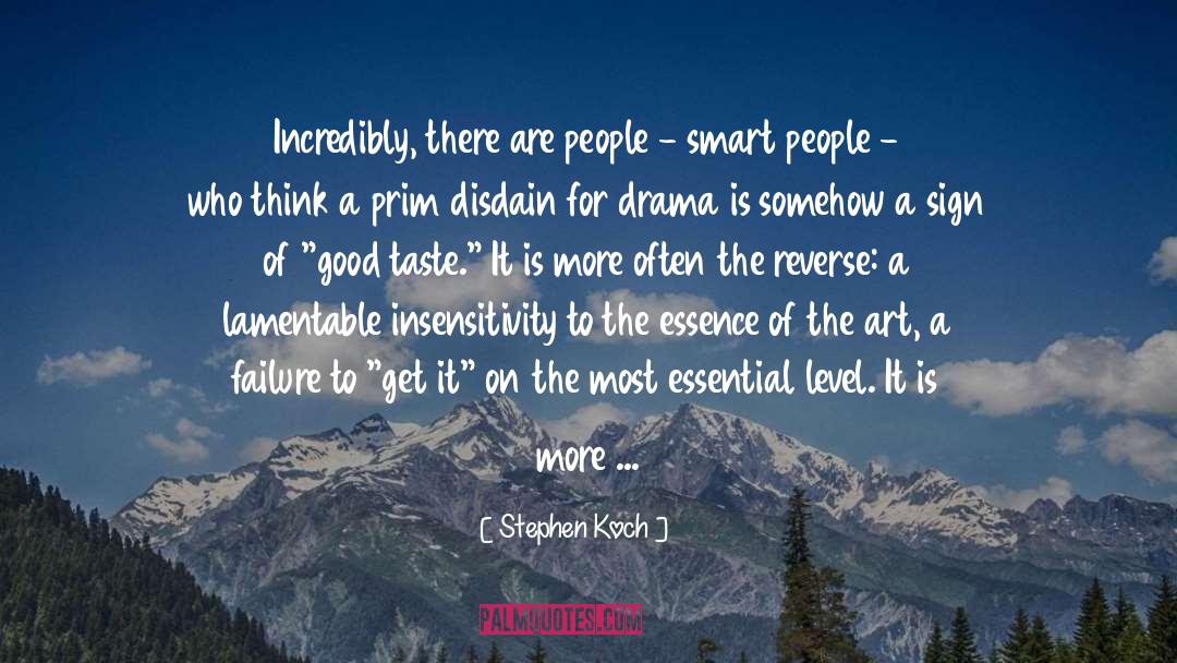 Lifelessness quotes by Stephen Koch