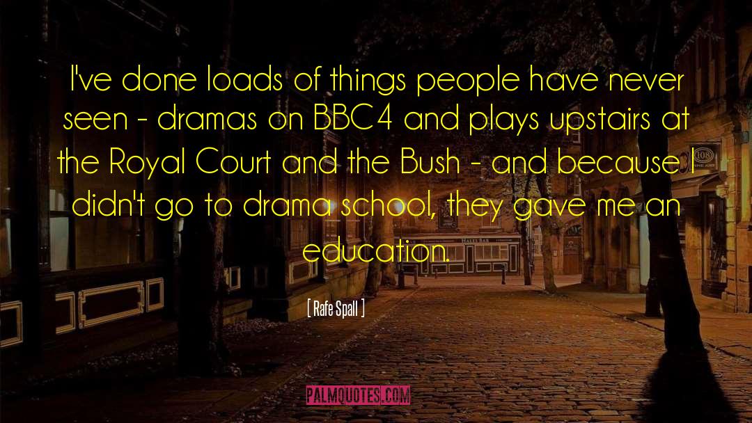 Lifelong Education quotes by Rafe Spall