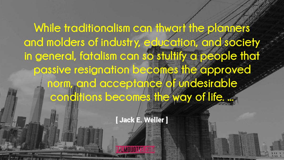 Lifelong Education quotes by Jack E. Weller