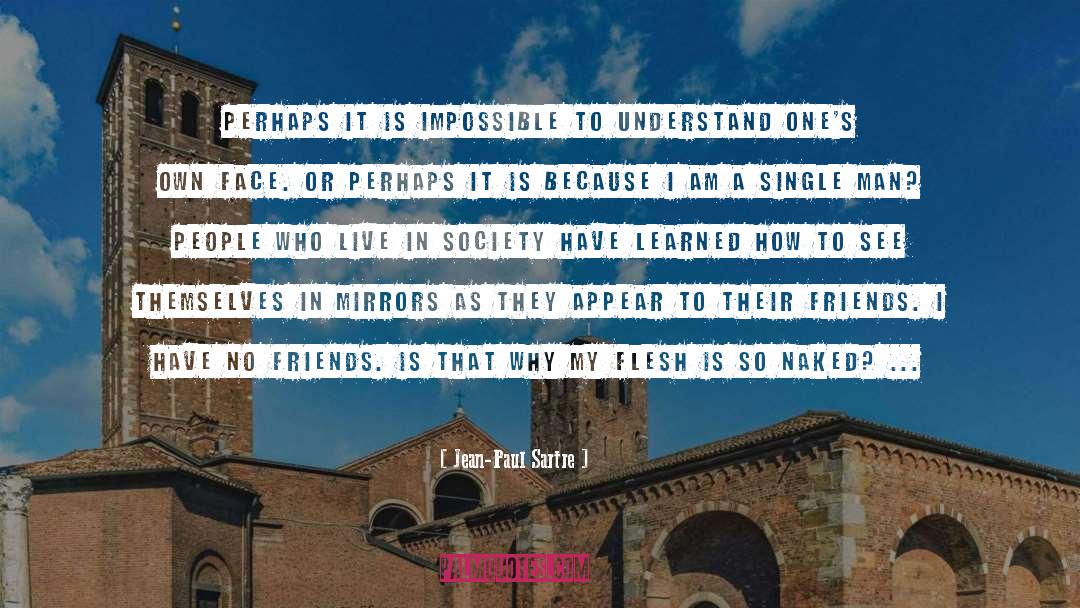 Lifelong Friends quotes by Jean-Paul Sartre