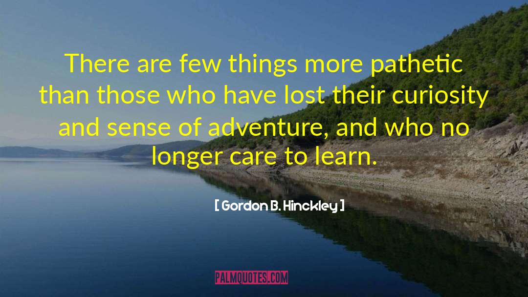 Lifelong Learning quotes by Gordon B. Hinckley