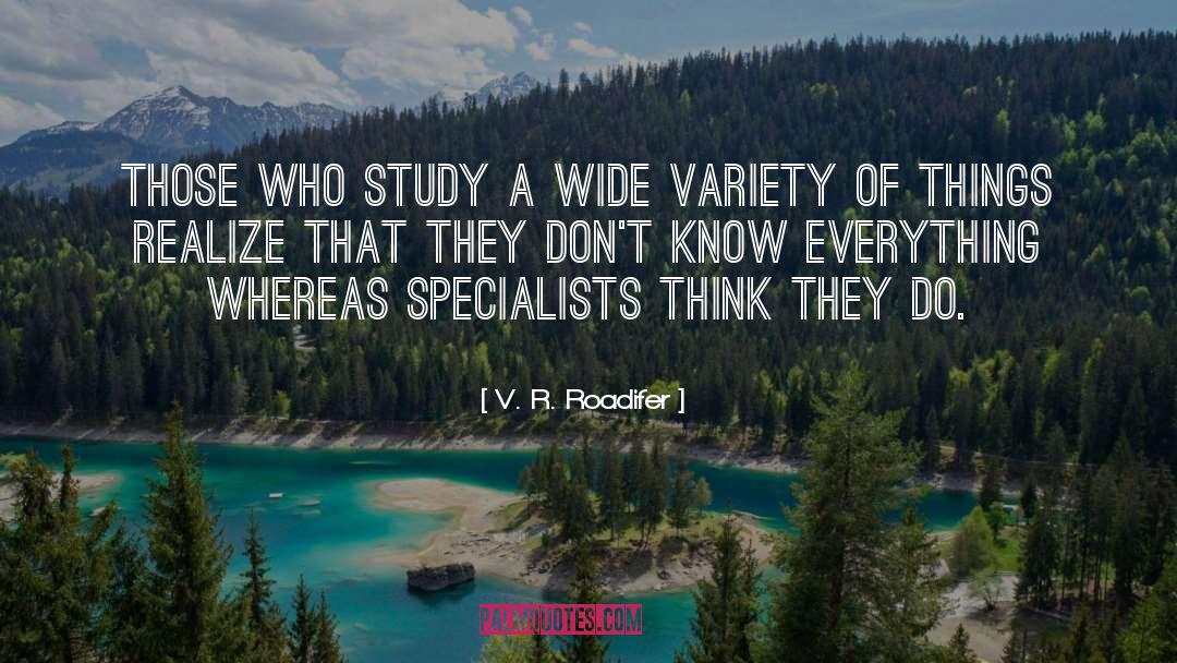 Lifelong Learning quotes by V. R. Roadifer