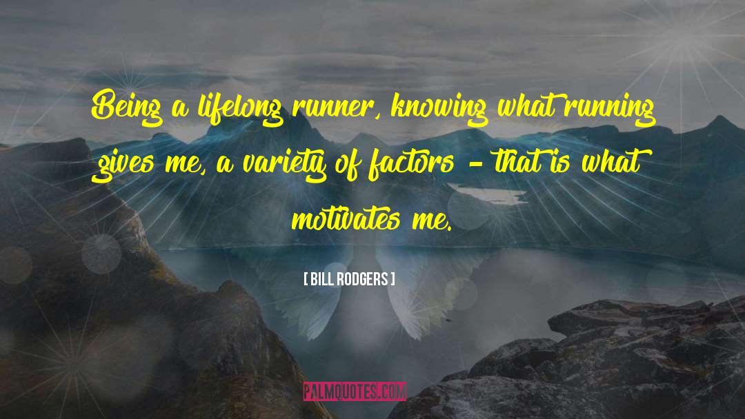 Lifelong Readers quotes by Bill Rodgers
