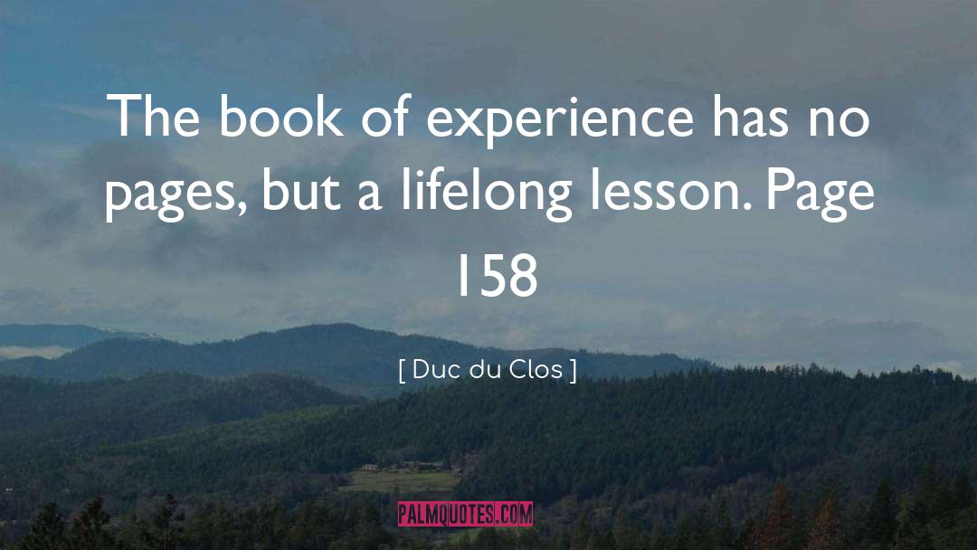 Lifelong Readers quotes by Duc Du Clos
