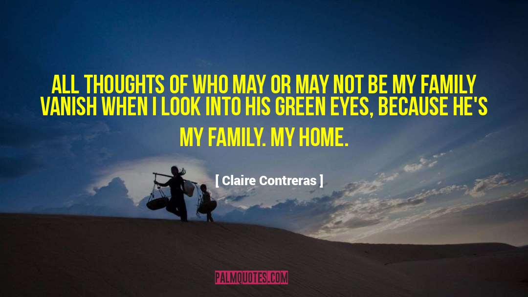 Lifem Thoughts quotes by Claire Contreras