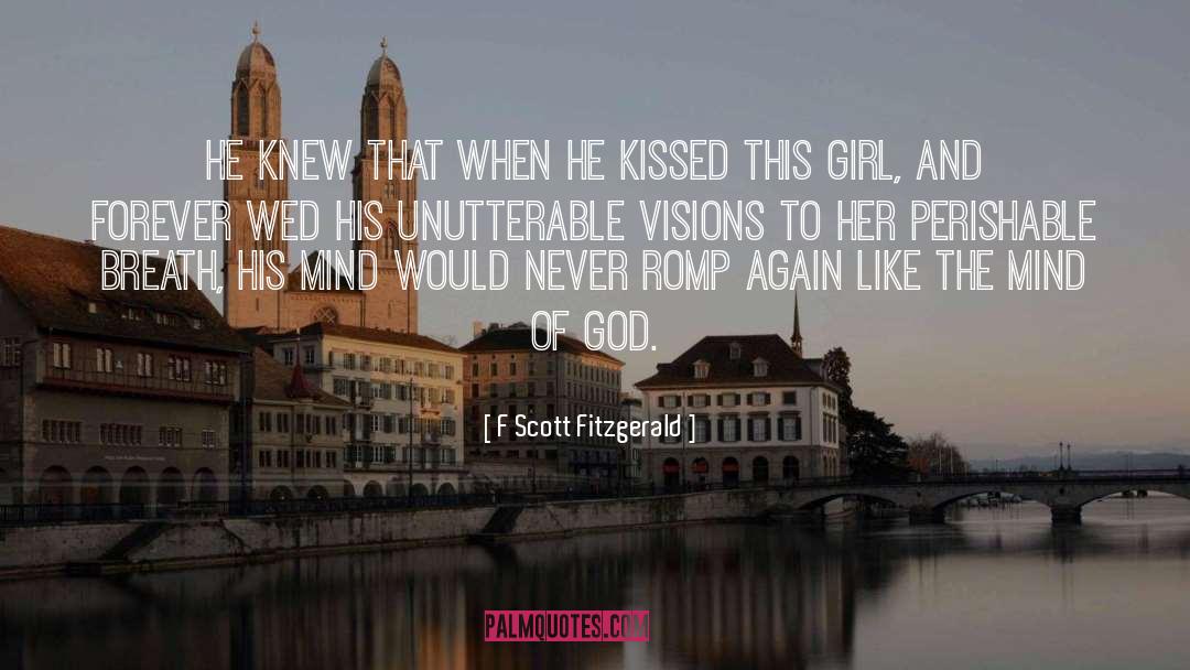 Lifes Vision quotes by F Scott Fitzgerald