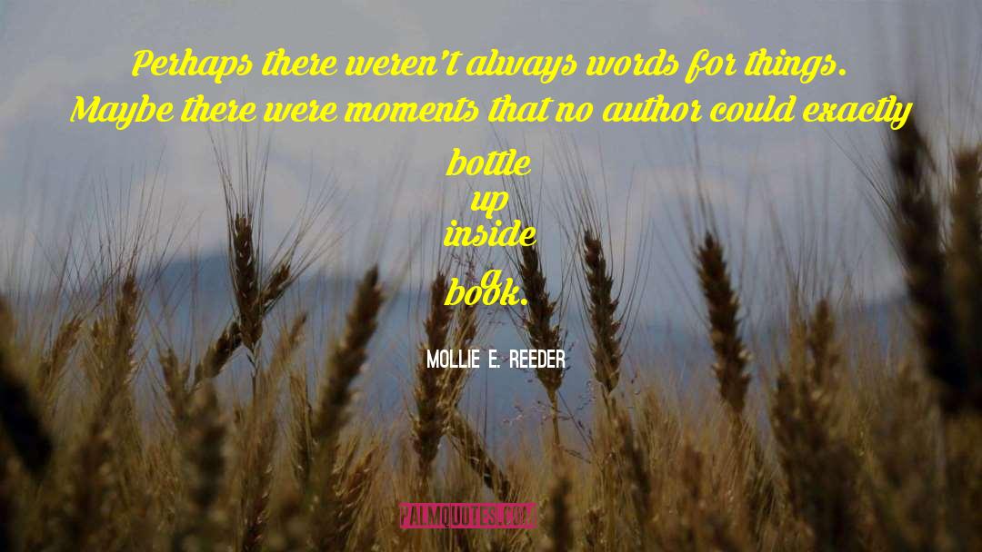 Lifestyle Book quotes by Mollie E. Reeder