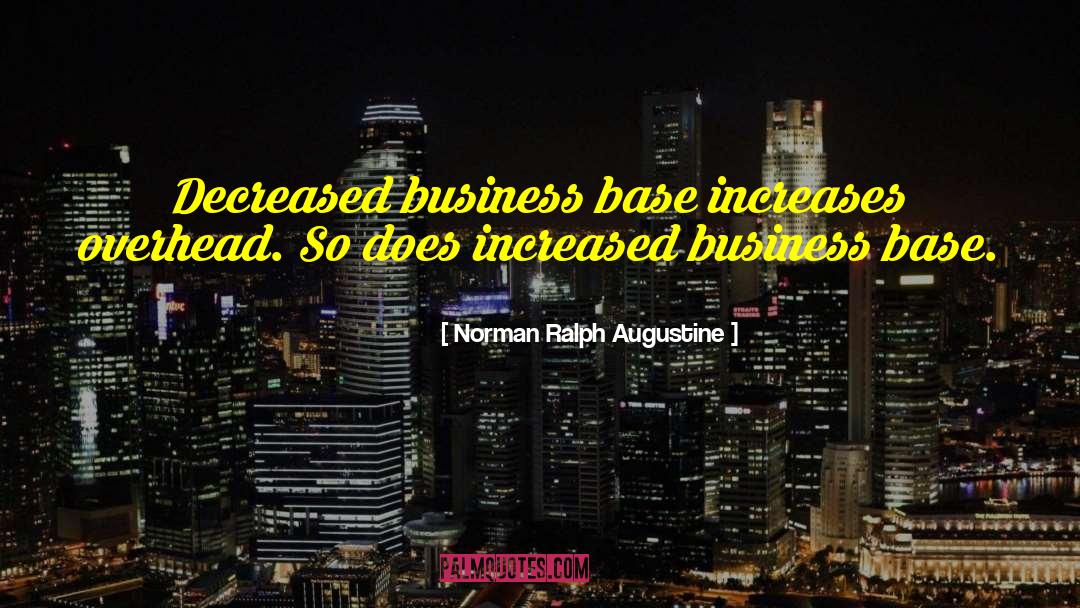 Lifestyle Business quotes by Norman Ralph Augustine