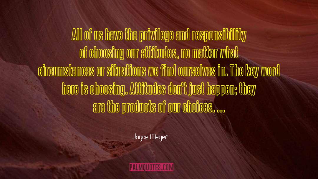 Lifestyle Choices quotes by Joyce Meyer