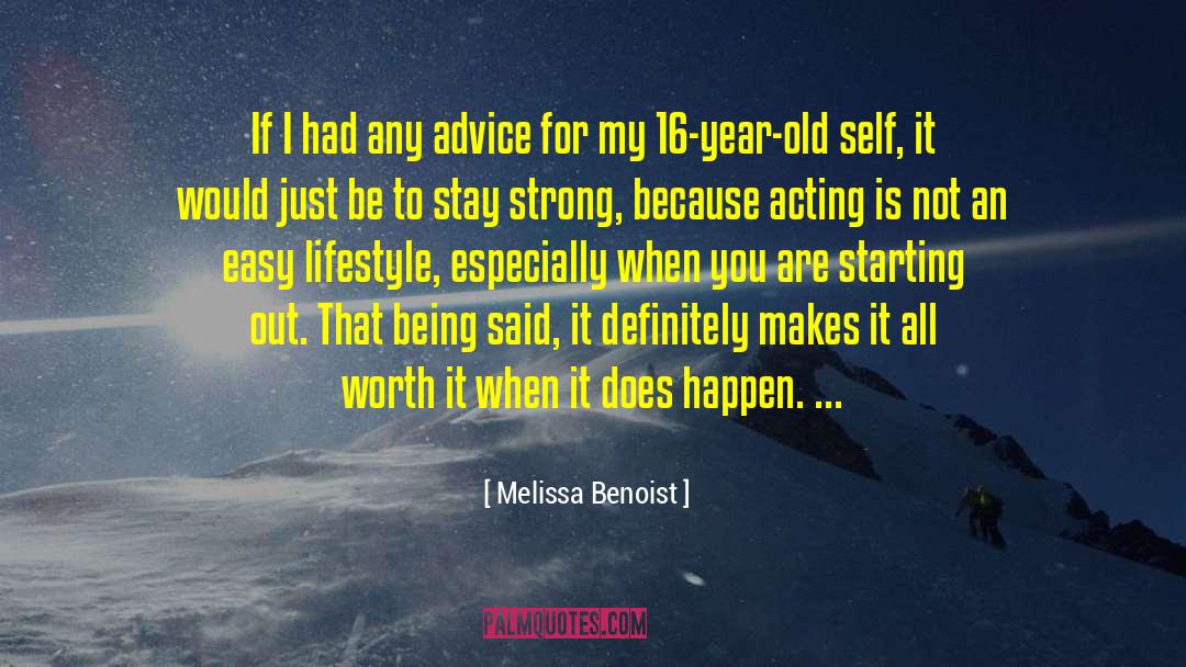 Lifestyle Choices quotes by Melissa Benoist