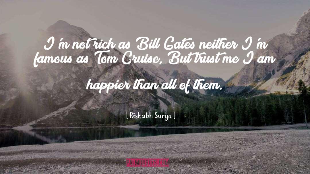 Lifestyle Of The Rich And Famous quotes by Rishabh Surya