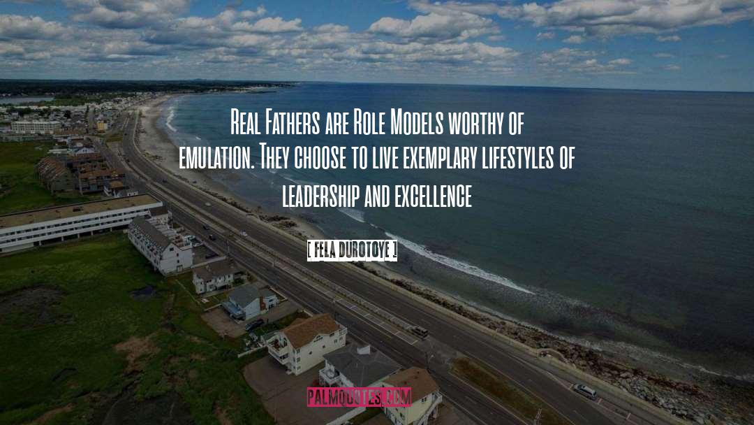 Lifestyles quotes by Fela Durotoye