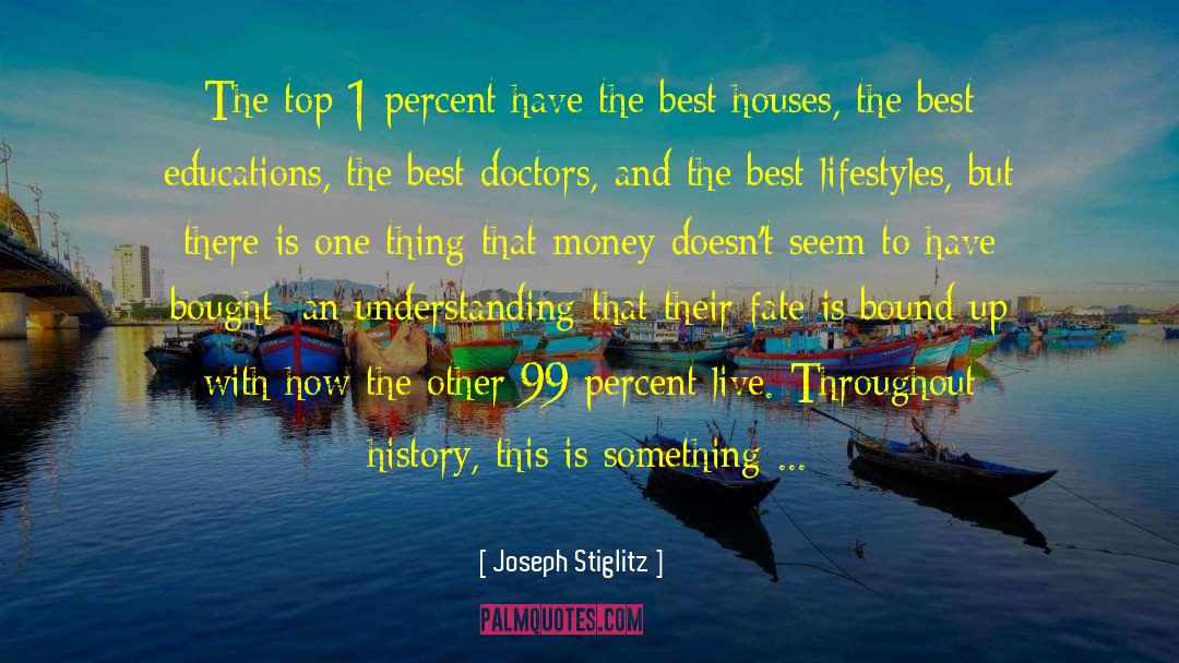 Lifestyles quotes by Joseph Stiglitz