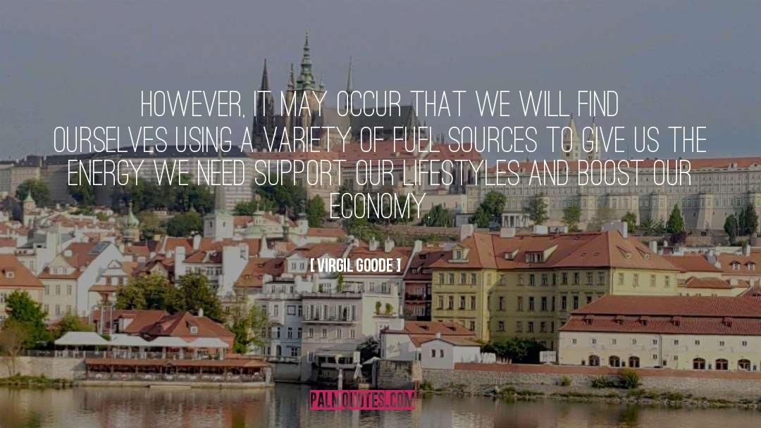 Lifestyles quotes by Virgil Goode