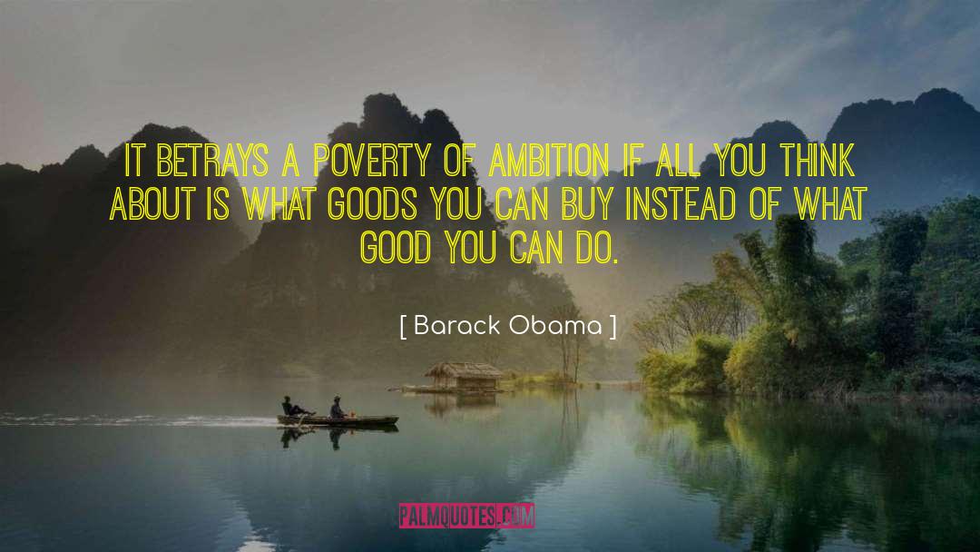 Lifetime Ambition quotes by Barack Obama
