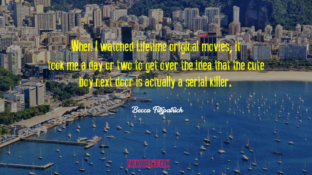 Lifetime Movies quotes by Becca Fitzpatrick