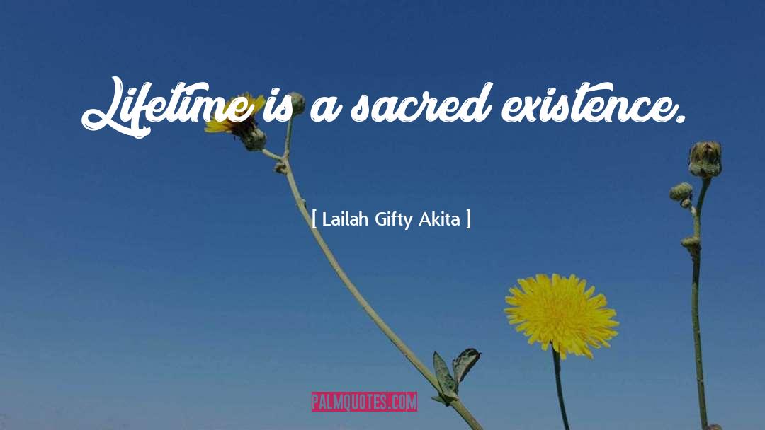 Lifetime quotes by Lailah Gifty Akita