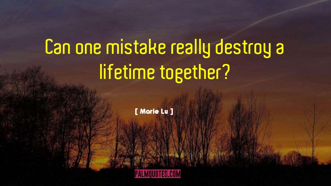 Lifetime Together quotes by Marie Lu