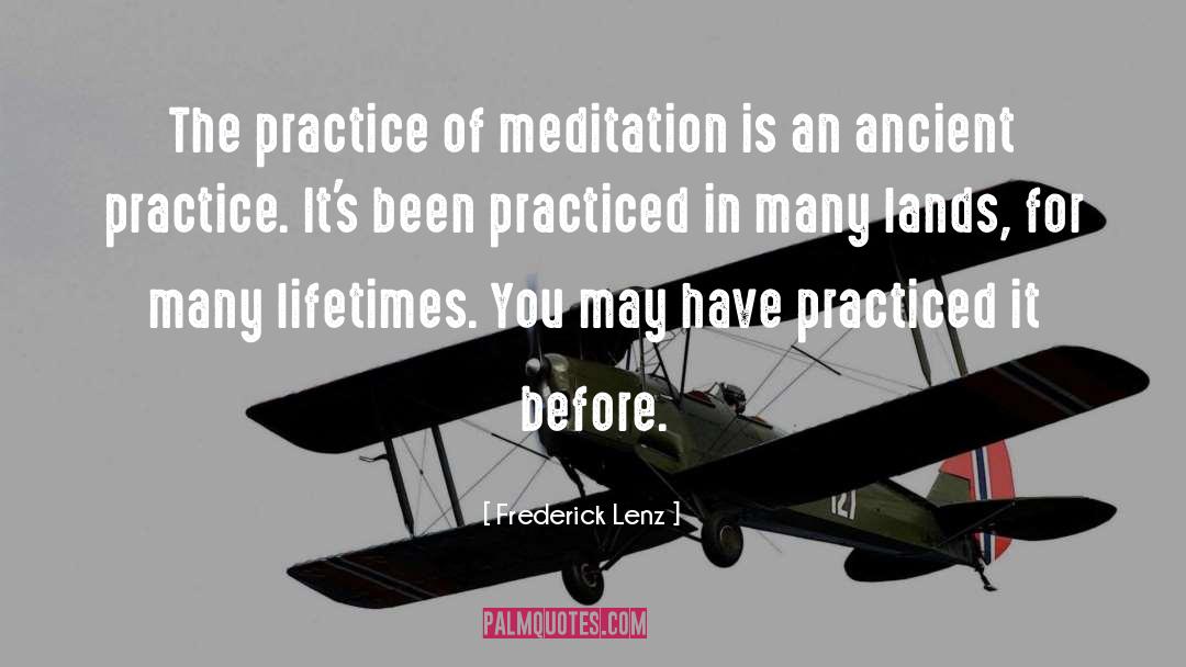 Lifetimes quotes by Frederick Lenz
