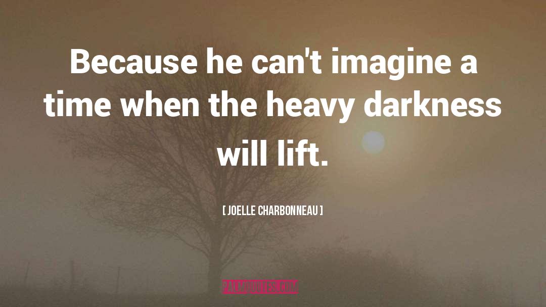 Lift quotes by Joelle Charbonneau