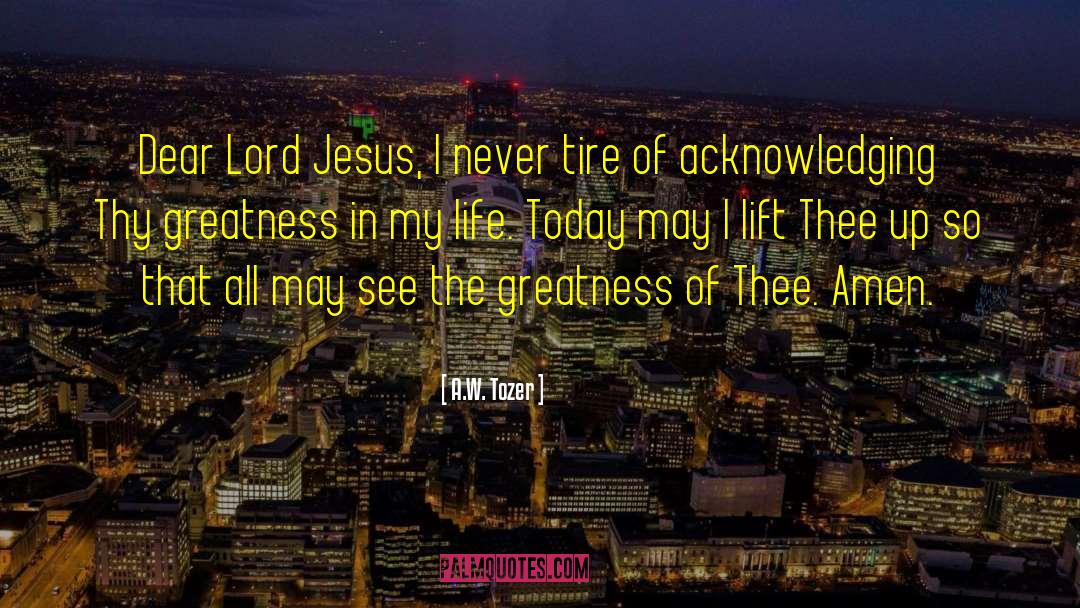 Lift Up Others quotes by A.W. Tozer