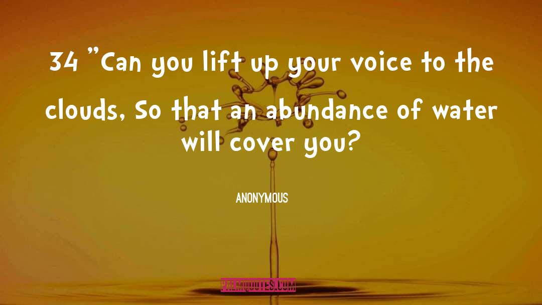 Lift Your Spirit quotes by Anonymous