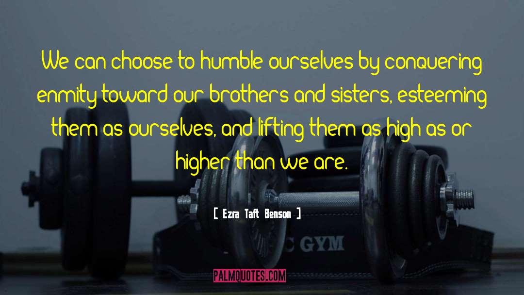 Lifting Weights quotes by Ezra Taft Benson