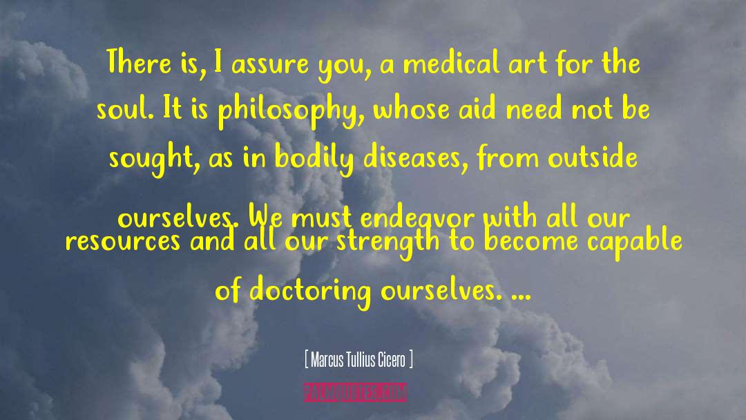 Ligation Medical quotes by Marcus Tullius Cicero