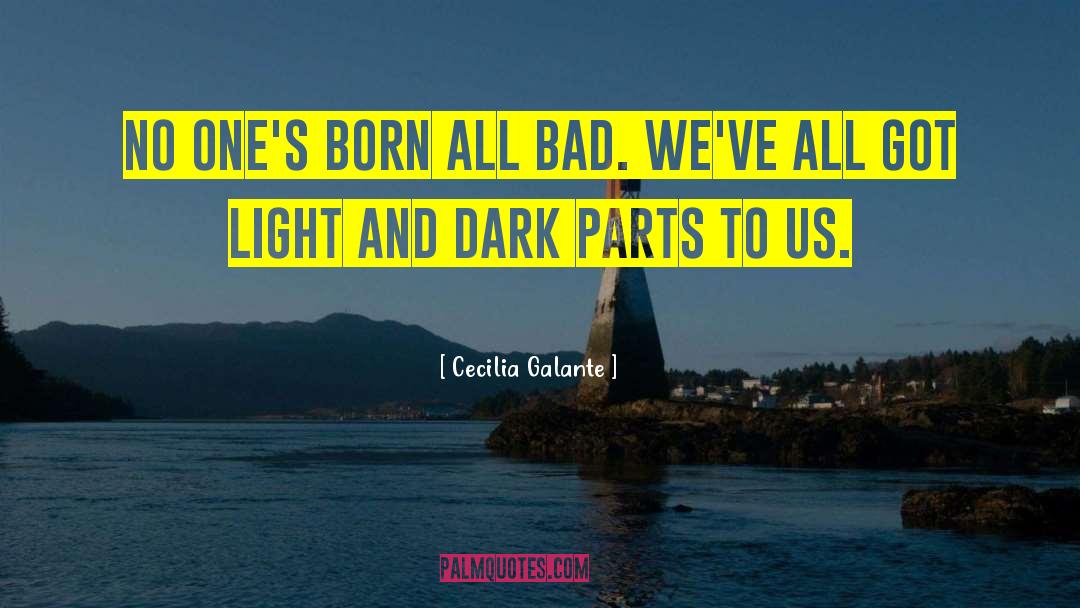 Light And Dark quotes by Cecilia Galante