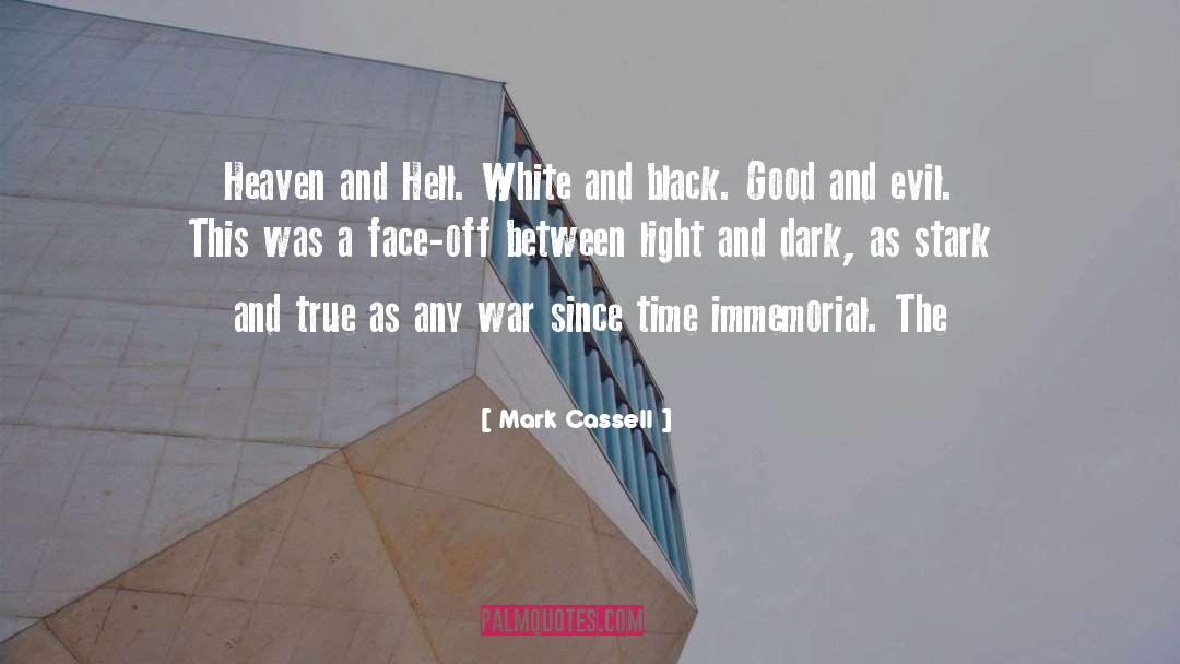 Light And Dark quotes by Mark Cassell