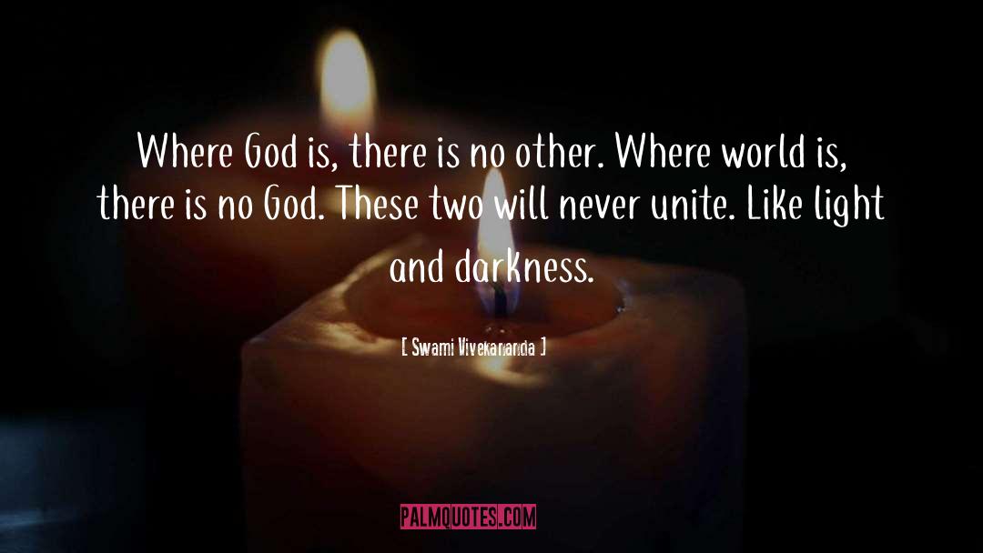 Light And Darkness quotes by Swami Vivekananda