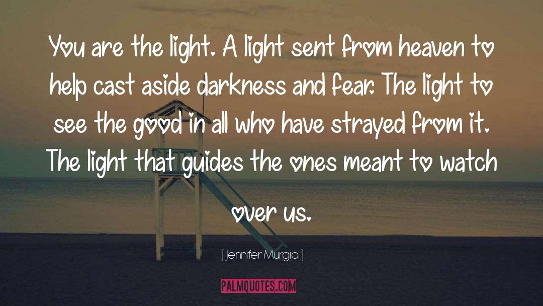 Light Bearer quotes by Jennifer Murgia