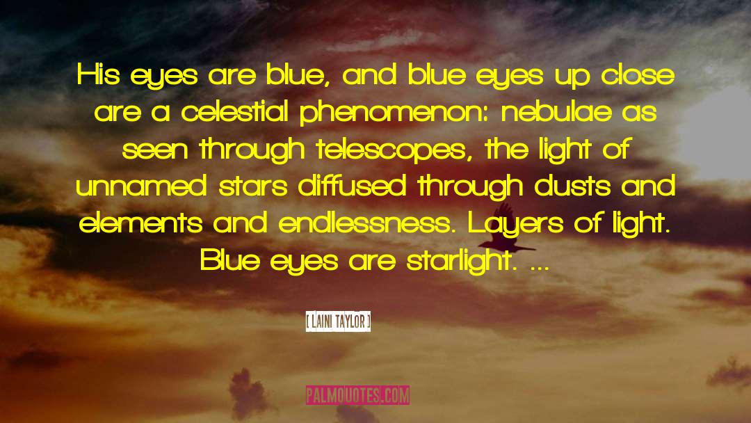 Light Blue quotes by Laini Taylor