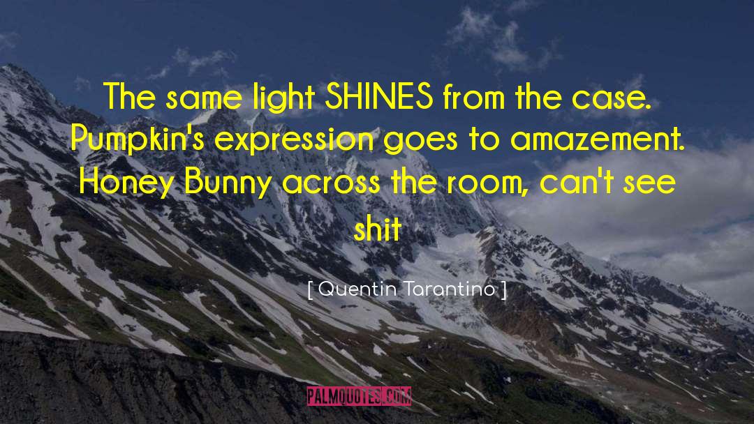 Light Bulbs quotes by Quentin Tarantino