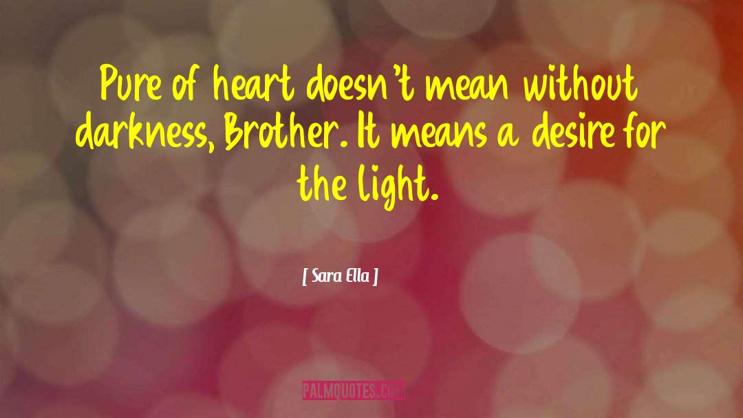 Light Heart quotes by Sara Ella