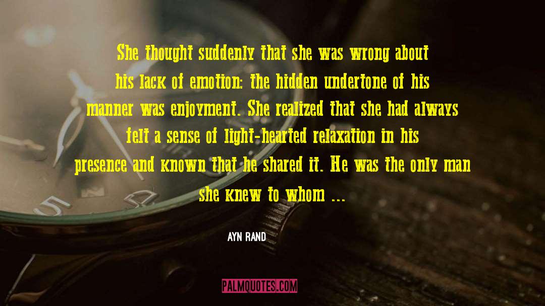 Light Hearted quotes by Ayn Rand