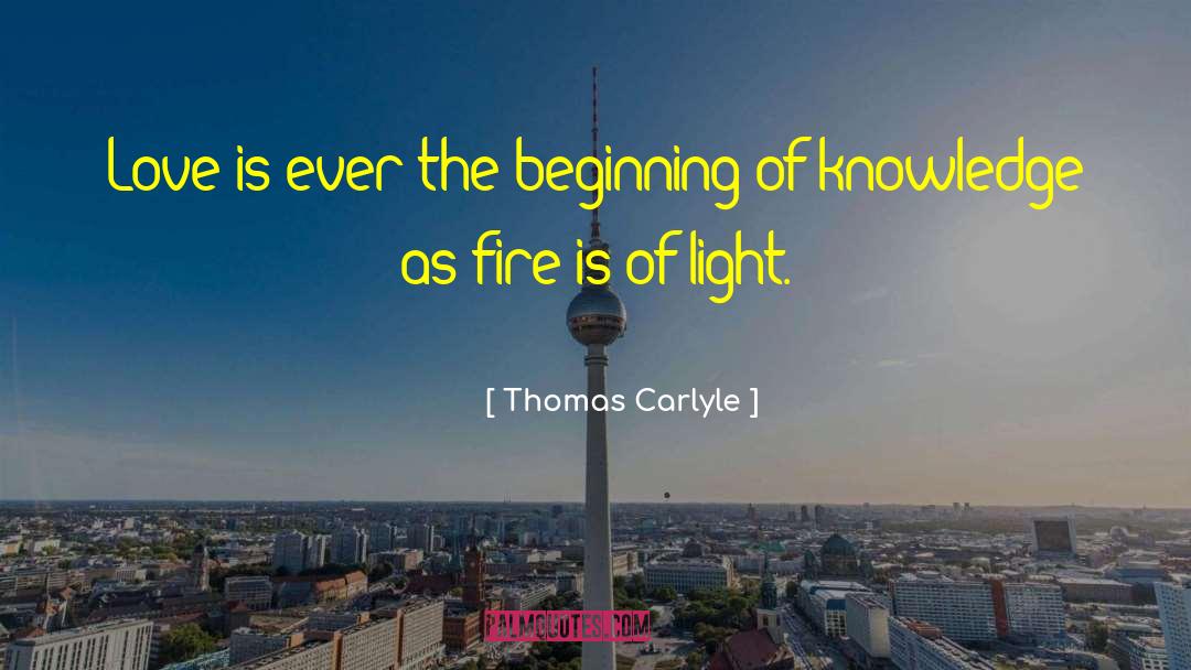 Light Life quotes by Thomas Carlyle