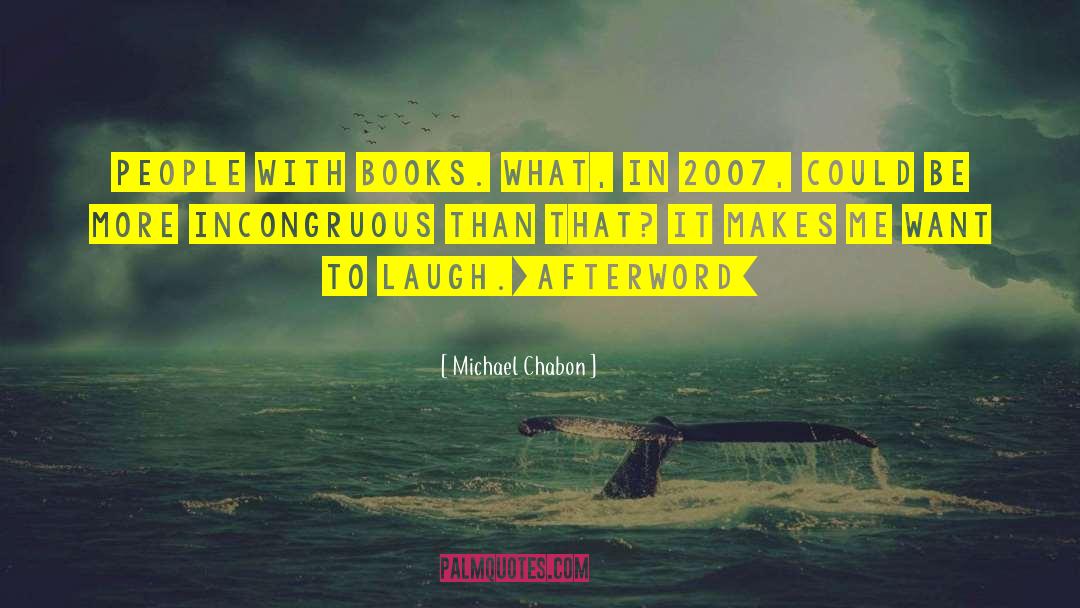 Light Life quotes by Michael Chabon