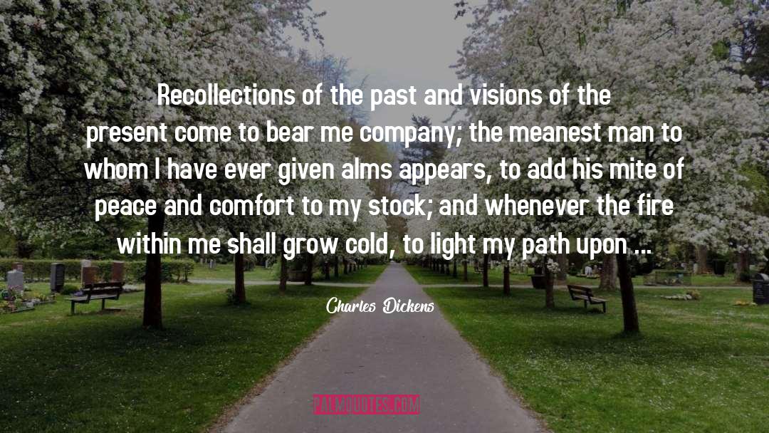 Light My Path quotes by Charles Dickens